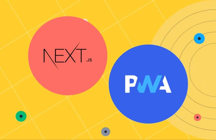 Building Progressive Web Apps with Next.js